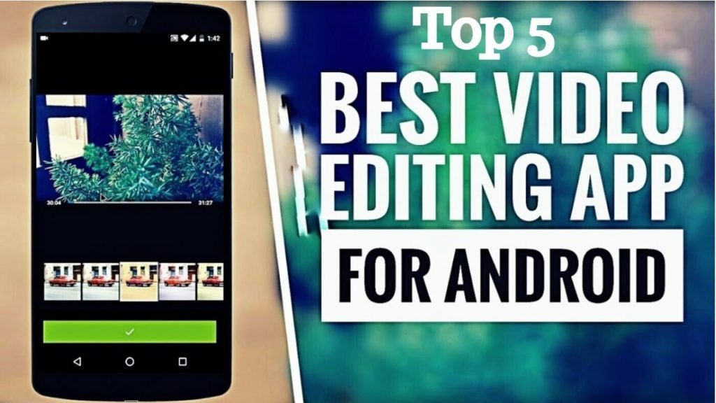 Best Video Editor App for Android