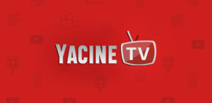Yacine TV Apk Download Latest Version